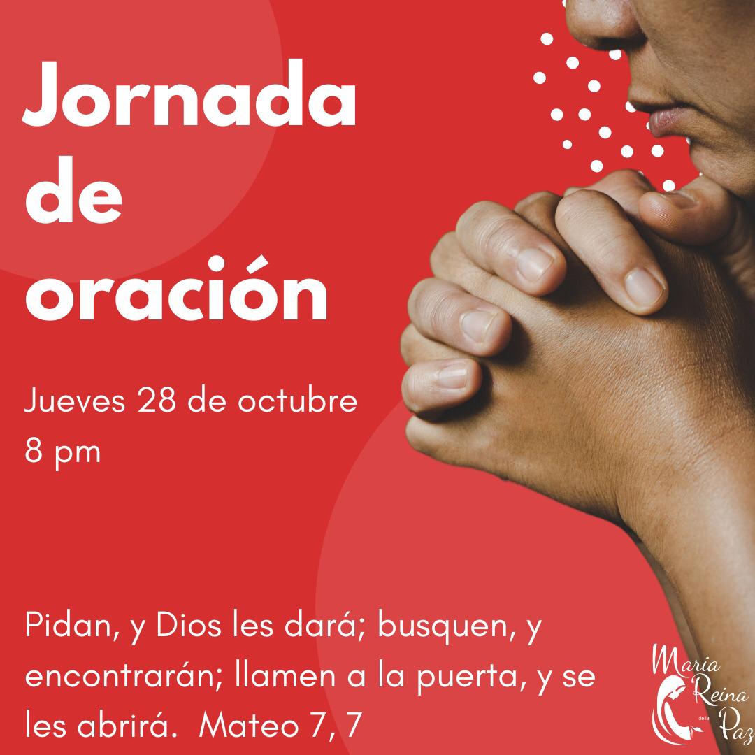 Jornada de oración de petición Octubre 28